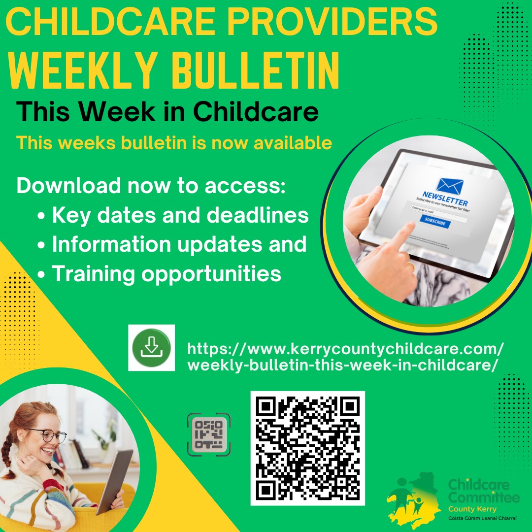 This Week in Childcare -  Weekly Bulletin for week ending 1st May 2026 is now available. 
https://www.kerrycountychildcare.com/weekly-bulletin.../
