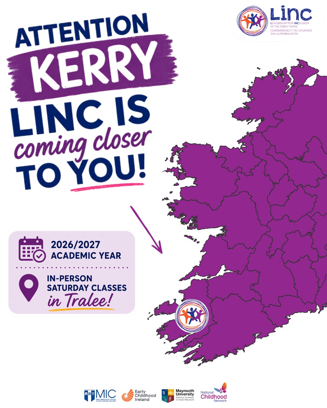 📣 Attention Kerry!

For the 2026/27 academic year, the LINC Programme will host in-person Saturday classes in Tralee.

As class locations vary from year to year, this is a great opportunity for educators in Kerry and surrounding areas to take part in the programme closer to home.

Applications for the LINC Programme 2026/27 are currently open until Tuesday, May 26th at 2pm.

🔗 Apply now: https://lincprogramme.ie/apply-now

#LINCProgramme