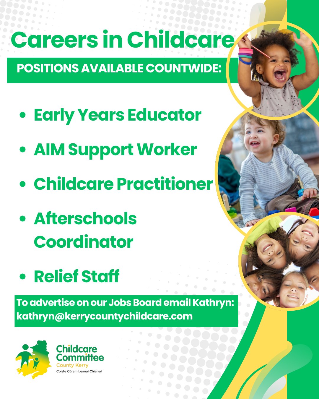 Visit our Jobs Board for further information on the positions available and details on how to apply.
https://www.kerrycountychildcare.com/local-jobs-board-for-kerry/