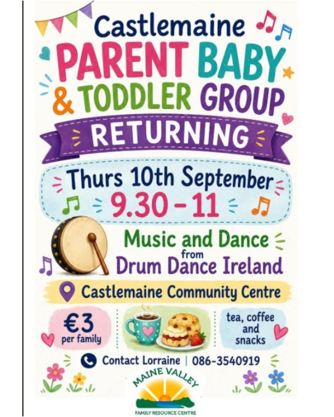 Castlemaine Parent Baby and Toddler Group are returning to MVFRC on Thursday September 10th. Come along for a cup of tea and some music with Drum Dance Ireland. We are very excited to welcome new babies and Parents to the group. Contact Lorraine 086 3540919