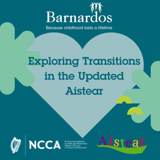 Free Recorded Webinar 
Watch the webinar back here: https://barnardos.ie/.../elearning/webinar-updated-aistear/