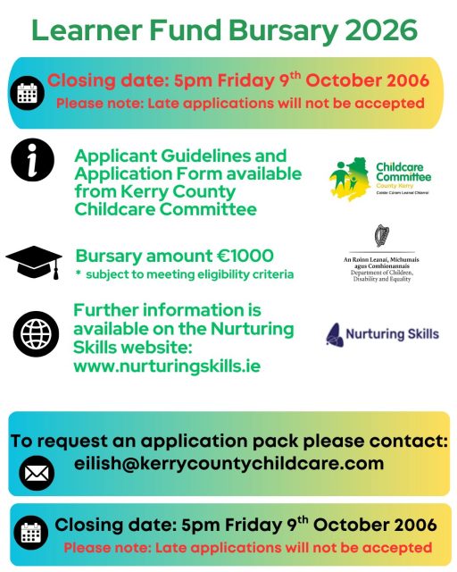 Reminder - closing date for applications for the Learner Fund bursary is Friday 9th October 2026 @5.00pm.